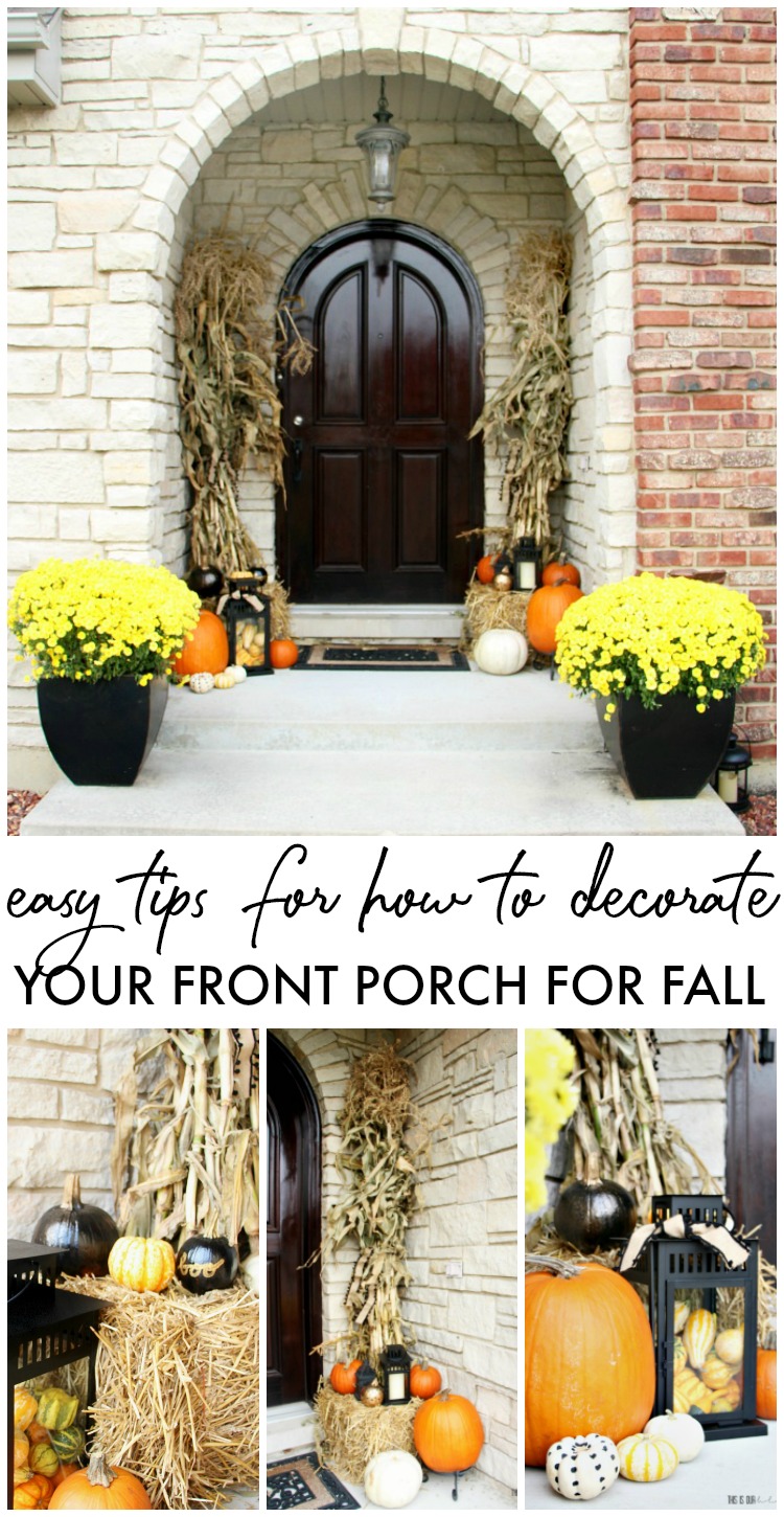 Easy tips for how to decorate your front porch for Fall - Fall front porch decorating ideas - This is our Bliss