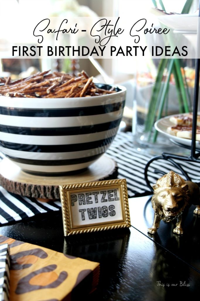safari style soiree birthday party idea - welcome to the jungle - This is our Bliss