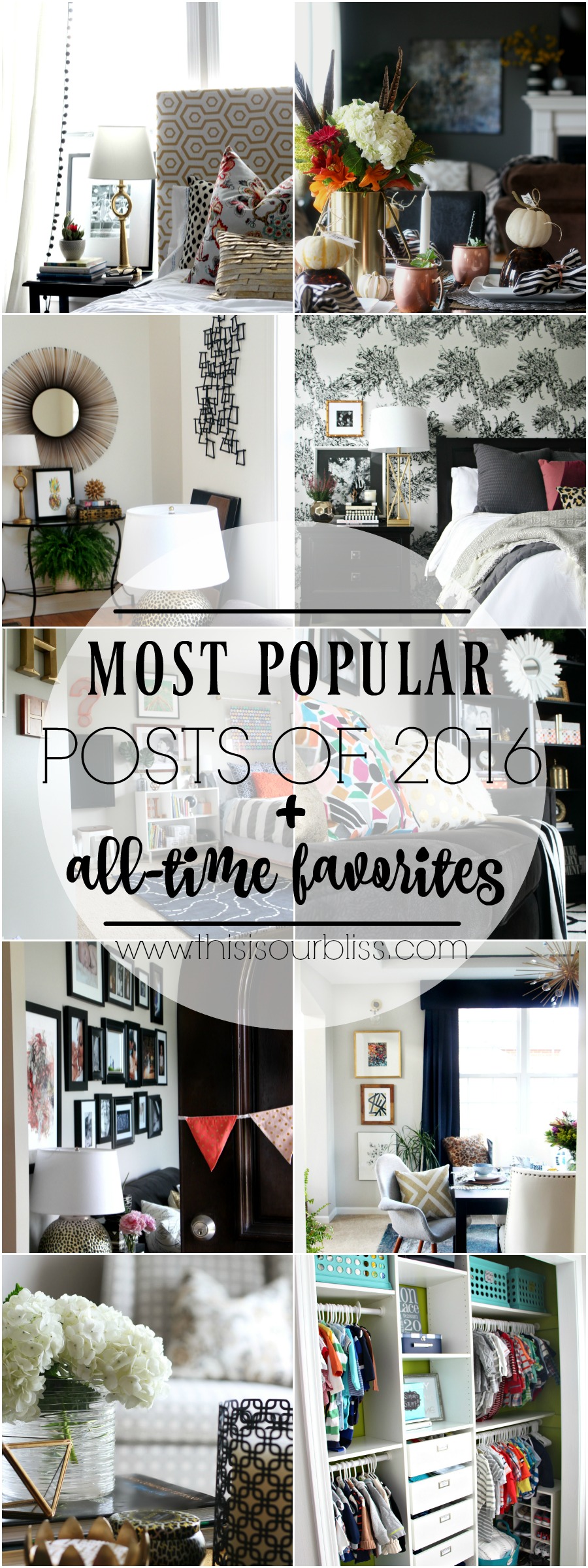 Most Popular Posts of 2016 plus All-time Favorites from This is our Bliss | www.thisisourbliss.com