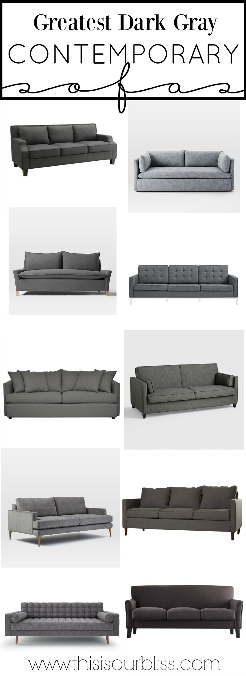 The Greatest Dark Gray Contemporary Sofa Round-up + How to Style a Sofa 2 Different Ways | This is our Bliss