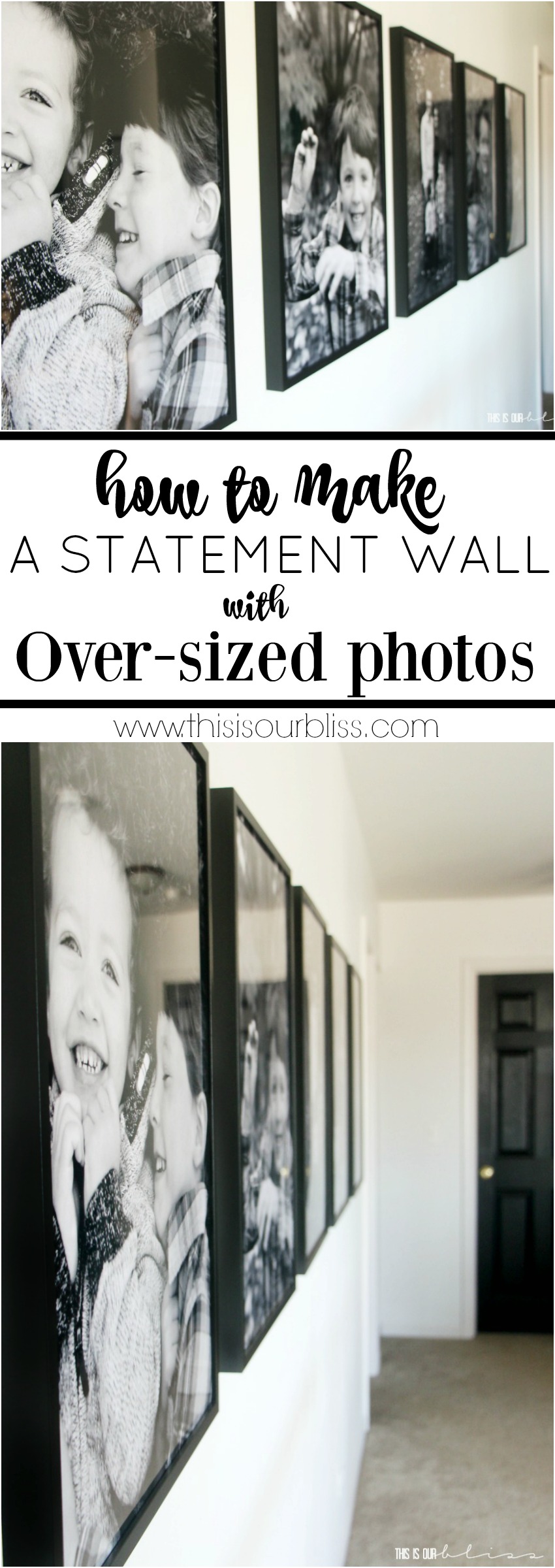 How to Make a Statement Wall with Over-sized Photos