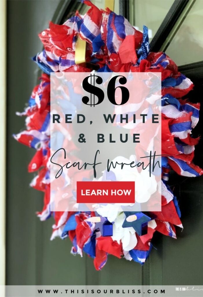 Red white and blue scarf wreath - DIY Patriotic scarf wreath