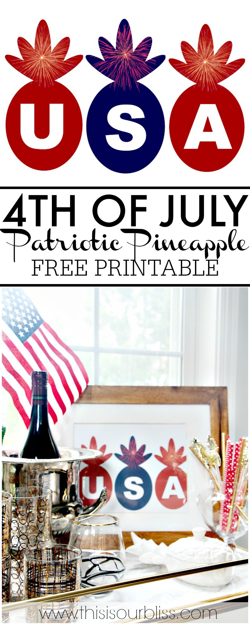 Red White & Blue USA Pineapple Art Printable | Seasonal Simplicity Summer Series | Free Printable - USA Pineapple Art | This is our Bliss