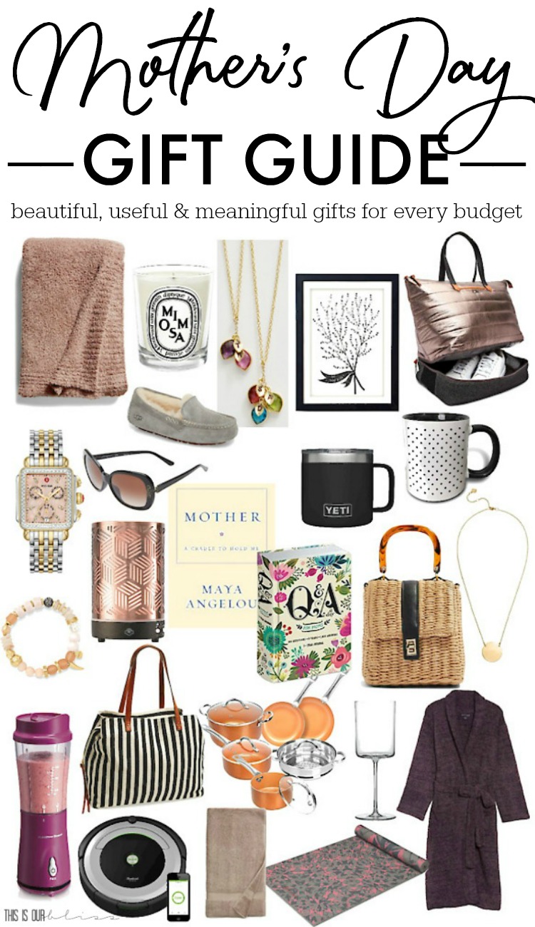 Mother's Day Gift Guide - beautiful, useful and meaningful gift ideas for every budget - This is our Bliss