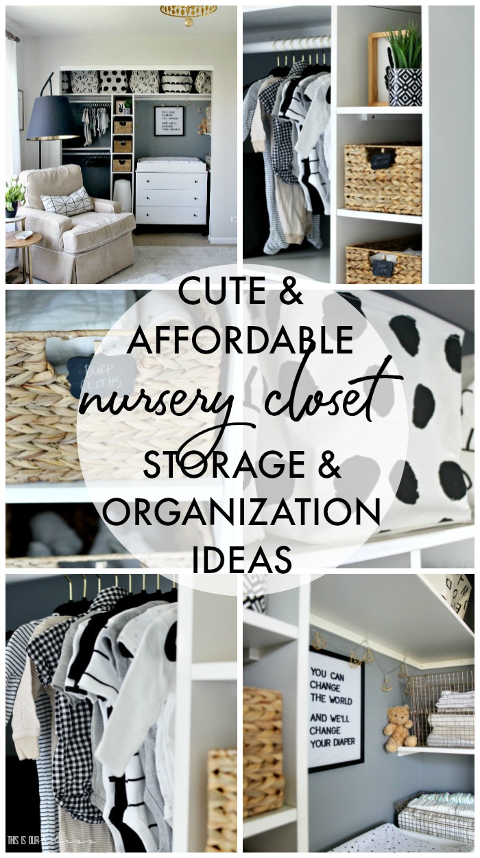 Cute & Affordable Nursery closet storage and organization ideas - Baby storage inspiration - This is our Bliss