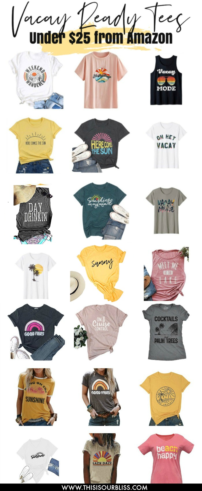 Vacay ready tees - Graphic tees under $25 from Amazon perfect for vacation - This is our Bliss