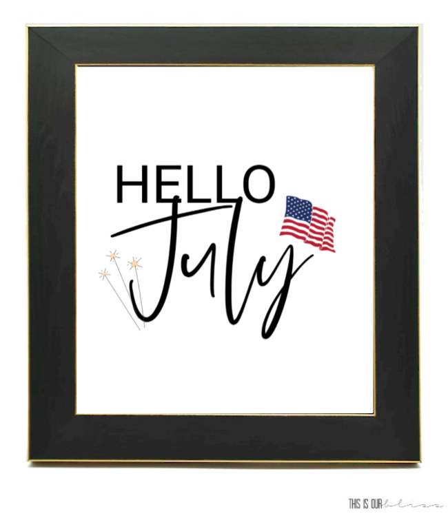 Get your FREE Hello July Printable - monthly art print for your home - This is our Bliss