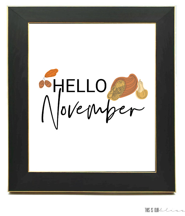Get your FREE November Art Print with Pumpkins - monthly printable for your home décor - This is our Bliss copy