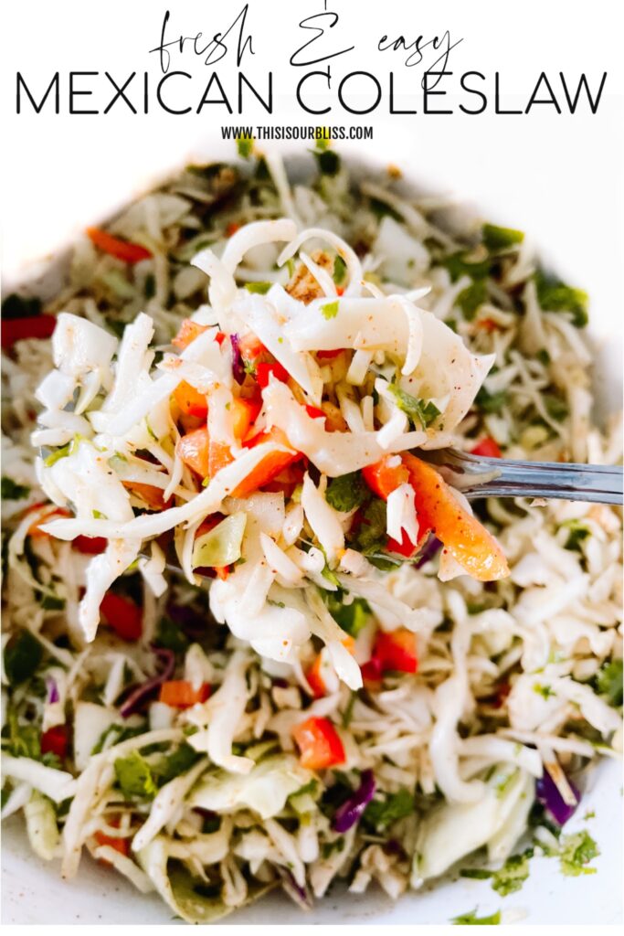 Mexican Slaw - This is our Bliss #mexicanslaw #coleslawrecipe #tacotuesday