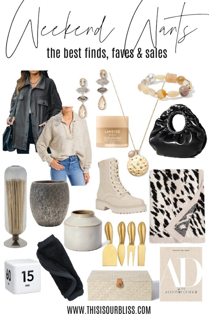 Weekend Wants - The Best Finds, faves & sales - This is our Bliss #salefinds #casualstyle #casualchicstyle #amazonhomefinds